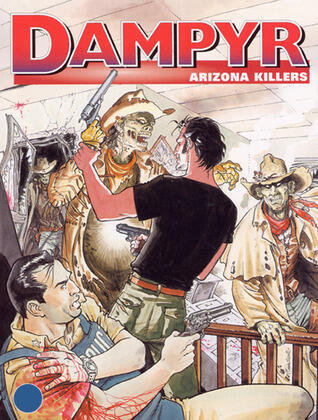 Dampyr n. 29: Arizona killers