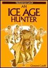 An Ice Age Hunter