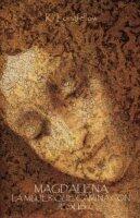 Magdalene, la Mujer que camina con Jesus