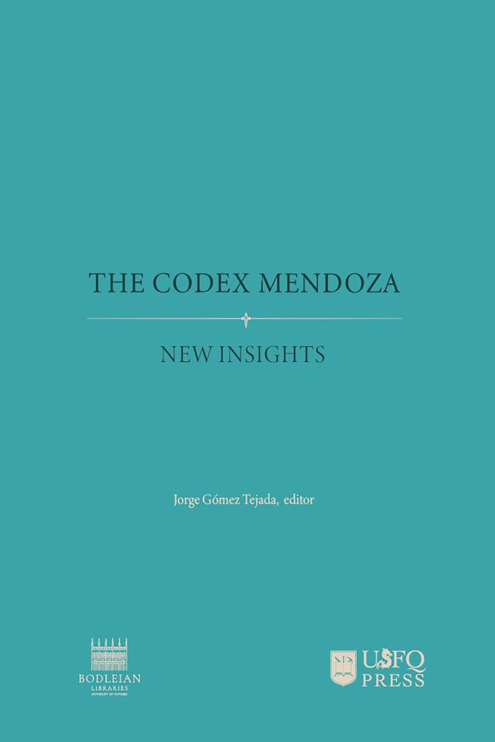 The Codex Mendoza: New Insights