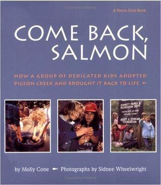 Come Back, Salmon