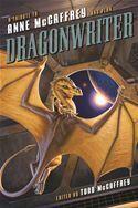 Dragonwriter: A Tribute to Anne McCaffrey and Pern