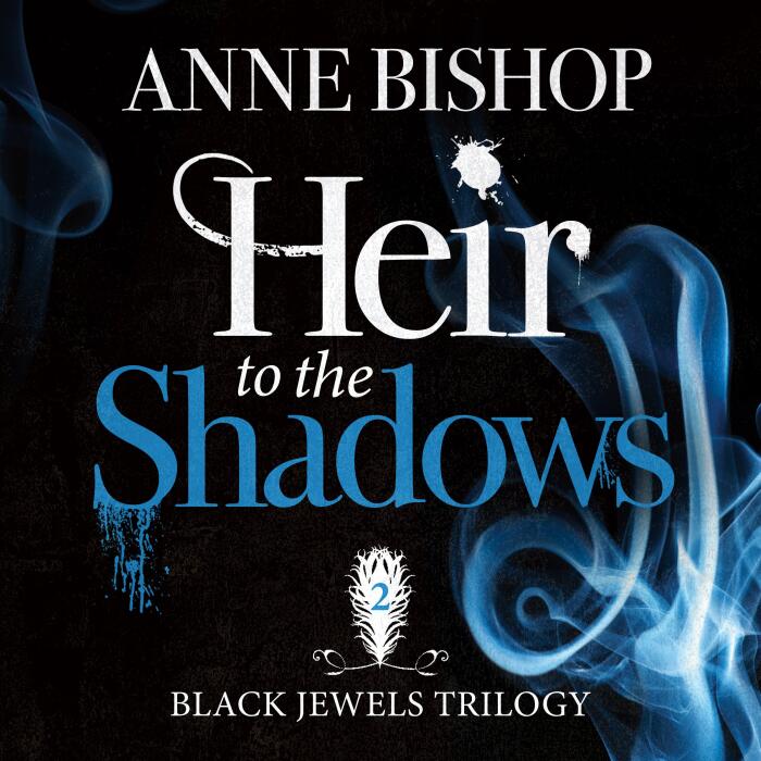 Heir to the Shadows: The Black Jewels Trilogy, Book 2
