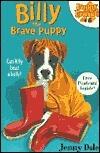 Billy the Brave Puppy