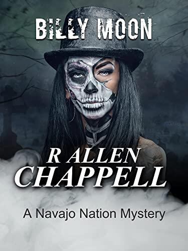 Billy Moon: A Navajo Nation Mystery