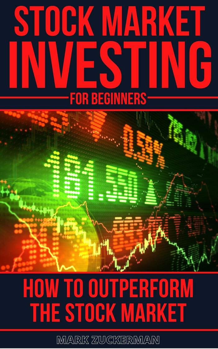Stock Market Investing For Beginners: How To Outperform The Stock Market