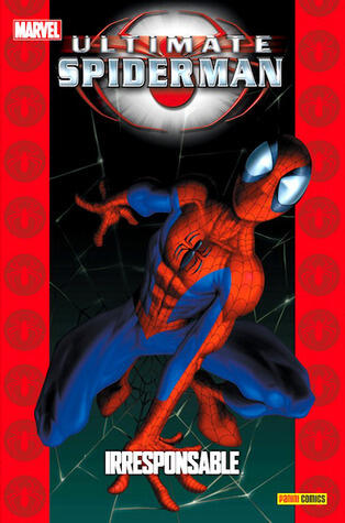Ultimate Spiderman: Irresponsable