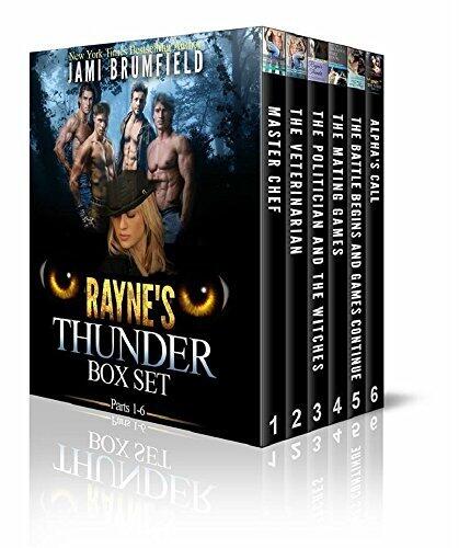 Rayne's Thunder : The Complete Shifter Romantic Serial
