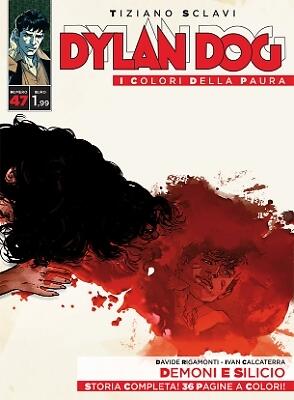 Dylan Dog - I colori della paura n. 47: Demoni e silicio