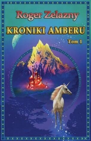 Kroniki Amberu T. 1
