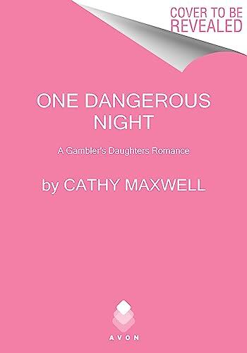 One Dangerous Night: A Gambler's Daughter's Romance