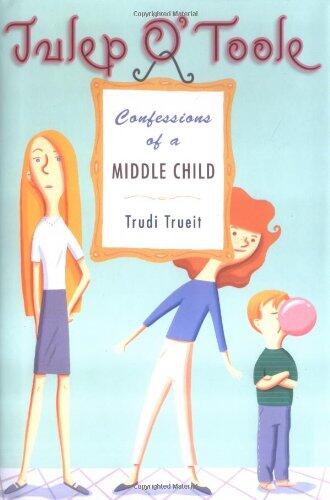 Julep O' Toole: Confessions of a Middle Child