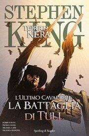 L'Ultimo Cavaliere: La Battaglia di Tull