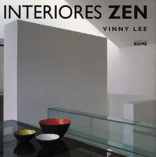 Interiores Zen: Equilibrio armonía simplicidad