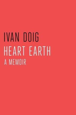 Heart Earth: A Memoir