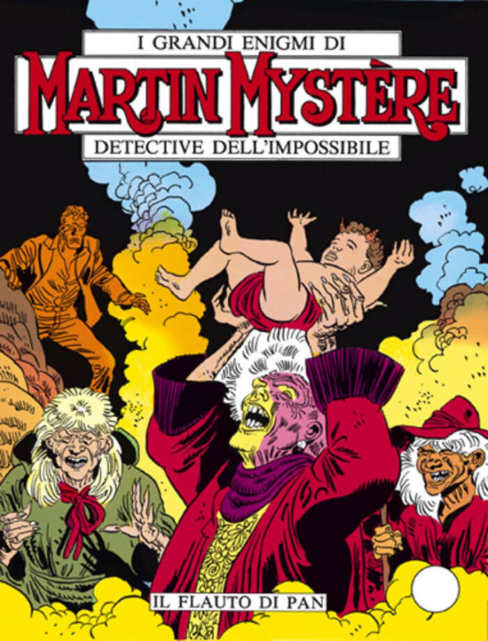 Martin Mystère n. 39: Il flauto di Pan