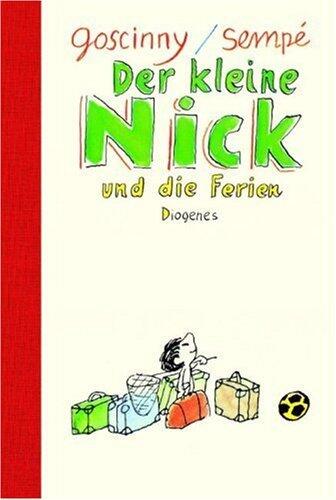 Der kleine Nick und die Ferien.