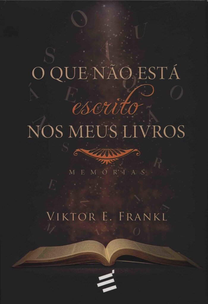 O que não está escrito nos meus livros - Memórias