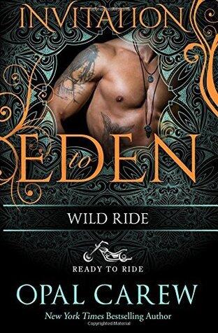 Wild Ride: Invitation To Eden