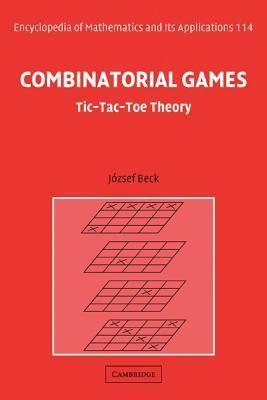 Combinatorial Games: Tic-Tac-Toe Theory