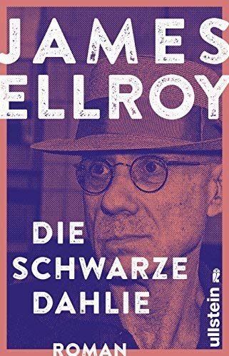 Black Dahlia - Die schwarze Dahlie: Roman zum Film (Das L.A.-Quartett 1)