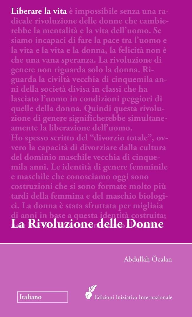 Liberare la vita: la rivoluzione delle donne
