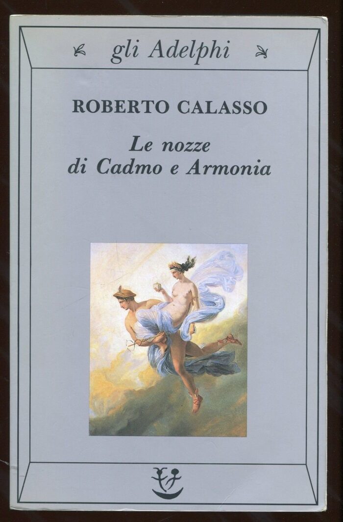 LE NOZZE DI CADMO ARMONIA