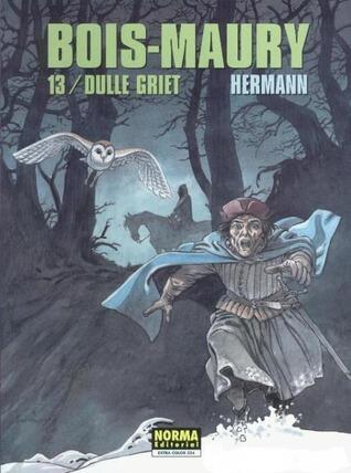 Bois-Maury Vol. 13: Dulle Griet