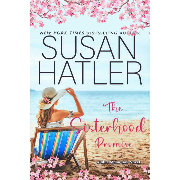 The Sisterhood Promise: A Feel-Good Beach Romance With Sisterhood, Summer Sparks, and a Firefighter Next Door