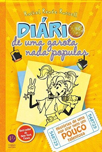 Diário de uma garota nada popular - vol. 3: Histórias de uma pop star nem um pouco talentosa