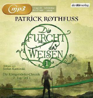 Die Furcht des Weisen 1