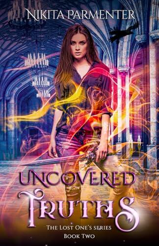 Uncovered Truths (The Lost One's ) Book 2