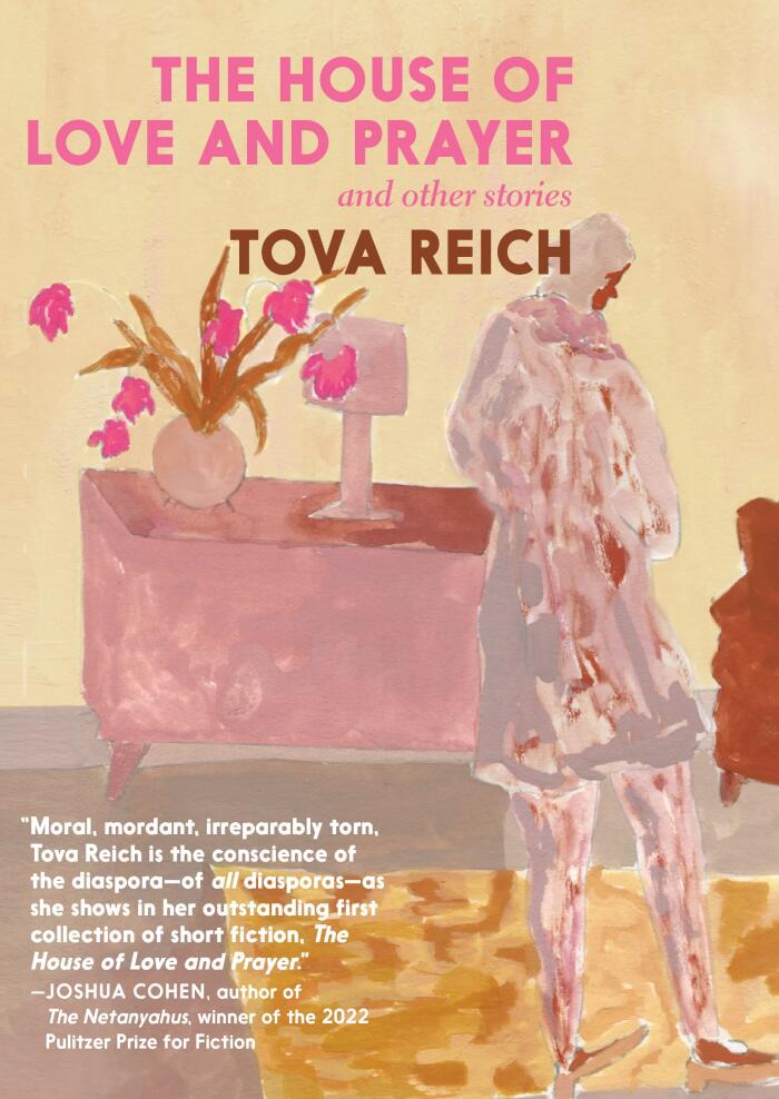 The House Of Love And Prayer: And Other Stories