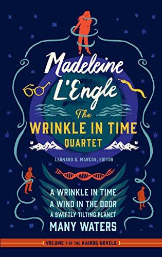 Madeleine L'Engle: The Wrinkle in Time Quartet (A Wrinkle in Time, A Wind in the Door, A Swiftly Tilting Planet, Many Waters)