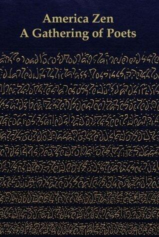 America Zen: A Gathering of Poets