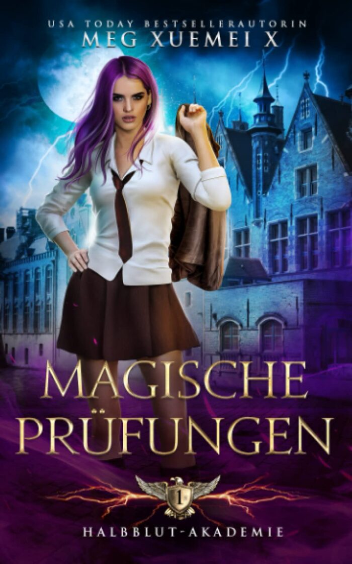 Halbblut-Akademie 1: Magische Prüfungen