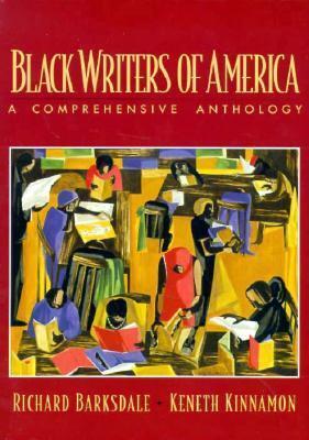 Black Writers of America: A Comprehensive Anthology