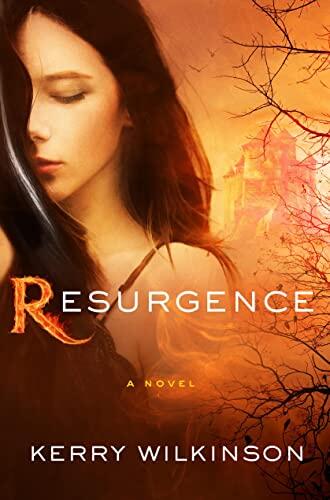 Resurgence: A Novel