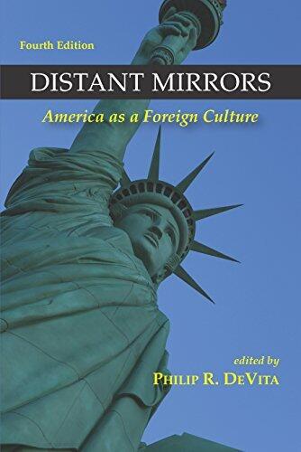 Distant Mirrors: America as a Foreign Culture