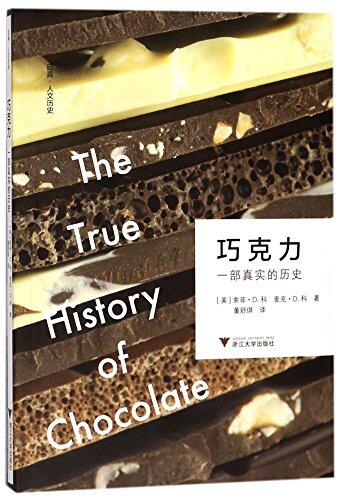 The True History of Chocolate
