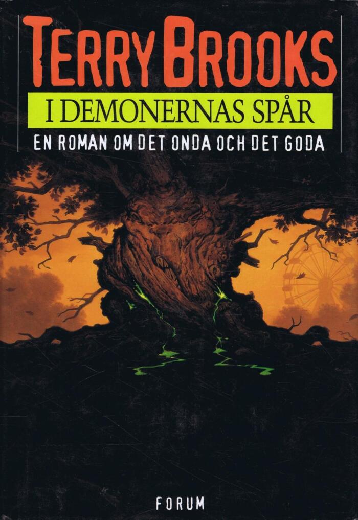 I Demonernas Spår