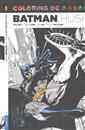 Coloring DC: Batman Hush, Volume 2