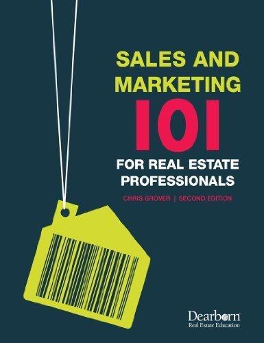 Sales and Marketing 101 for Real Estate Professionals