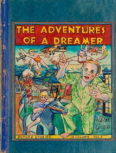 Albert Grass The Adventures of a Dreamer