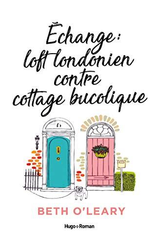 Echange : Loft londonien contre cottage bucolique