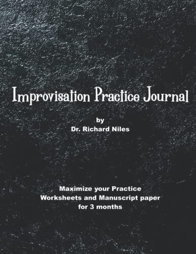 Improvisation Practice Journal