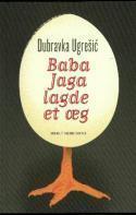 Baba Jaga lagde et æg