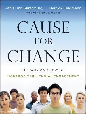 Cause for Change: The Why and How of Nonprofit Millennial Engagement