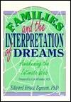 Families & the Interpretation of Dreams: Awakening the Intimate Web.