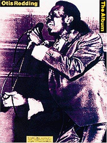 Otis Redding: The Album (A Collectors' Edition of Seventeen of His Top Numbers)
